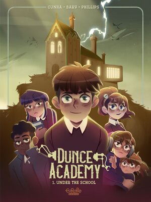 cover image of Dunce Academy--Volume 1--Under the School